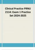 Clinical Practice PRNU 2114: Exam 1 Practice Set 2024-2025