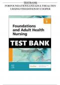 TEST BANK FOR FOUNDATIONS AND ADULT HEALTH NURSING,  9TH EDITION BY KIM COOPER , MSN, RN, KELLY GOSNEL | 9780323812054| Complete Elaborated & Latest Test Bank. ALL Chapters included | Graded A+