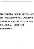 214 FLORIDA INSURANCE EXAM / 160 + QUESTIONS AND CORRECT ANSWERS LATEST UPDATE 2025 GRADED A+ ( BEST FOR REVISION. ) .