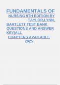 FUNDAMENTALS OF NURSING 9TH EDITION BY TAYLOR,LYNN,  BARTLETT TEST BANK QUESTIONS AND ANSWER KEY|ALL  CHAPTERS AVAILABLE  2025