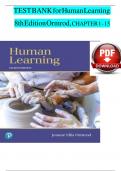  TEST BANK for Human Learning  8th Edition Ormrod, CHAPTER 1 - 15