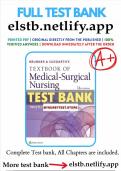 Test Bank for Brunner and Suddarth's Textbook of Medical Surgical Nursing 14th Edition by Hinkle & Kerry | Verified Rationalized Answers, 100% Passing Score Guarantee |LATEST