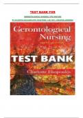 TEST BANK FOR GERONTOLOGICAL NURSING 10TH EDITION