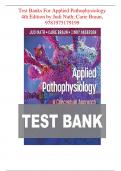 Test Banks For Applied Pathophysiology 4th Edition by Judi Nath; Carie Braun, 9781975179199, Chapter 1-20 Complete Guide/ LATEST 2024