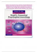 COMPLETE TEST BANK FOR STAHL'S ESSENTIAL PSYCHOPHARMACOLOGY: NEUROSCIENTIFIC BASIS AND PRACTICAL APPLICATIONS 4TH EDITION BY STEPHEN M. STAHL (AUTHOR), NANCY MUNTNER (ILLUSTRATOR)| ALL CHAPTERS INCLUDED| VERIFIED ACCURATE ANSWERS| LATEST UPDATE