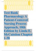 Test Bank For Pharmacology A Patient-Centered Nursing Process Approach, 10th Edition by Linda E. McCuistion, Complete Chapters 1 - 58