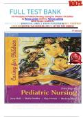                  FULL TEST BANK For Principles of Pediatric Nursing: Caring for Children 7th Edition by Marcia London (Author), Patricia Ladewig Latest Update Graded A+     