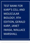 TEST BANK FOR KARP’S CELL AND  MOLECULAR  BIOLOGY, 9TH  EDITION, GERALD  KARP, JANET  IWASA, WALLACE  MARSHALL