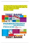 Test Bank for Pharmacology and the Nursing Process 9th Edition By Linda Lane Lilley (), 9780323529495, Chapter 1-58 All Chapters with Answers and Rationals