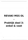 samenvatting revaki MSS OL, praktijk deel enkel&voet, 3de bach REVAKI 