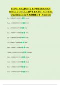 ECPI : ANATOMY & PHYSIOLOGY  FINAL CUMULATIVE EXAM: ACTUAL  Questions and CORRECT Answers