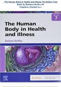 The Human Body in Health and Illness 7th Edition Test  Bank by Barbara Herlihy All Chapters.||Graded A++