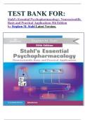 TEST BANK FOR: Stahl's Essential Psychopharmacology: Neuroscientific Basis and Practical Applications 5th Edition by Stephen M. Stahl Latest Version.