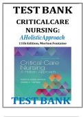 Test Bank For Critical Care Nursing- A Holistic Approach 11th Edition By Patricia G. Morton; Dorrie K. Fontaine ISBN 9781496315625 Chapter 1-56 | Complete Guide A+