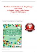 Test bank for calculation of drug dosages 12th edition by ogden & fluharty, all 19 chapters covered and verified, isbn: 9780323826228