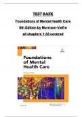 TEST BANK for Foundations of Mental Health Care  6th Edition by Morrison-Valfre  all chapters 1-33 covered