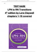 Test bank for LPN to RN Transitions 4th edition by Lora Claywell chapters 1-18 covered