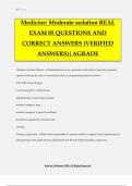 Medicine: Moderate sedation REAL EXAM 85 QUESTIONS AND CORRECT ANSWERS (VERIFIED ANSWERS)|AGRADE