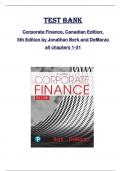 TEST BANK for Corporate Finance, Canadian Edition,  5th Edition by Jonathan Berk and DeMarzo  all chapters 1-31 