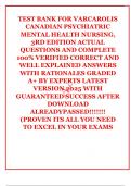 TEST BANK FOR VARCAROLIS CANADIAN PSYCHIATRIC MENTAL HEALTH NURSING, 3RD EDITION ACTUAL QUESTIONS AND COMPLETE 100% VERIFIED CORRECT AND WELL EXPLAINED ANSWERS WITH RATIONALES GRADED A+ BY EXPERTS LATEST VERSION 2025 WITH GUARANTEED SUCCESS AFTER DOWNLOAD