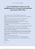 Level 2: Real Estate License Law And Qualifications For Licensure Exam Questions And Answers 100% Pass.