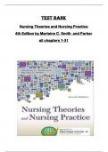 Test bank  for Nursing Theories and Nursing Practice  4th Edition by Marlaine C. Smith and Parker  all chapters 1-31 