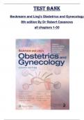 TEST BANK  for Beckmann and Ling's Obstetrics and Gynecology  8th edition By Dr Robert Casanova  all chapters 1-50 