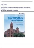 TEST BANK  For Government and Not-for-Profit Accounting: Concepts and Practices 9th Edition by Granof; Khumawala; Calabrese,| All Chapters 1 - 17 Covered| Complete Guide A+