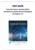 TEST BANK for Corporate Finance, Canadian Edition  5th Edition by Jonathan Berk and Stangeland  All Chapters 1-31