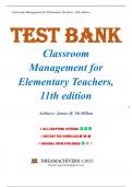 Test Bank For Classroom Management for Elementary Teachers 11th Edition By Carolyn M. Evertson (All Chapters 1-12)