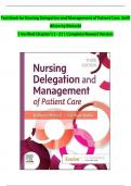 Test Bank for Nursing Delegation and Management of Patient Care 3rd Edition by Kathleen Motacki, All Chapters Covered, A+ guide.