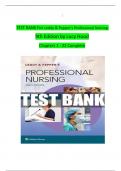 TEST BANK For Leddy & Pepper’s Professional Nursing  9th Edition by Lucy Hood