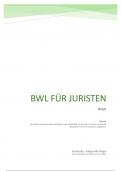 Zusammenfassung -  BWL für Juristen