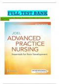 NURS 5002: Test bank for Advanced Practice Nursing: Essentials for Role Development 5th Edition Joel