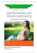 Test Bank for Maternity Newborn and Women’s Health Nursing: A Case-Based Approach 2nd Edition by: O’Meara. Newest Edition 2024