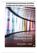 Test Bank for Abnormal Psychology, 3rd Edition by William J. Ray All Chapters Covered ,Latest Edition,