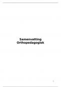 Samenvatting Het speelveld van de orthopedagogiek -  inleiding theoretische orthopedagogiek