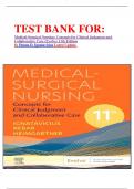 TEST BANK FOR: Medical-Surgical Nursing: Concepts for Clinical Judgment and Collaborative Care (Evolve) 11th Edition by Donna D. Ignatavicius Latest Update.