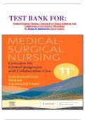 TEST BANK FOR: Medical-Surgical Nursing: Concepts For Clinical Judgment And Collaborative Care (Evolve) 11th Edition By Donna D. Ignatavicius Latest Update.