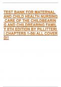 TEST BANK FOR MATERNAL AND CHILD HEALTH NURSING CARE OF THE CHILDBEARING AND CHILDREARING FAMILY 8TH EDITION BY PILLITTERI | CHAPTERS 1-56| ALL COVERD!!  