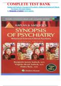 COMPLETE TEST BANK Kaplan and Sadock's Synopsis of Psychiatry: Behavioral Sciences/Clinical Psychiatry Eleventh Edition by Benjamin J. Sadock Latest update.