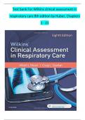 Test bank For Wilkins clinical assessment in respiratory care 8th edition by Huber, Complete Guide 2022/23.