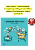 TEST BANK For Consumer Behaviour Buying, Having, and Being, Canadian Edition, 9th Edition, by Michael R. Solomon (2024) Chapters 1 - 15.