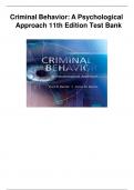 Criminal Behavior: A Psychological Approach 11th Edition Test Bank-Question and Answers, A+ Rated Solution Guide