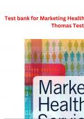 Test bank for Marketing Health Services, 4e Richard K. Thomas Test bank 