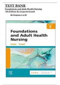 TEST BANK - Foundations and Adult Health Nursing 9th Edition Cooper and Gosnell, All 58 Chapters Covered, Verified Latest Edition