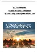 SOLUTION MANUAL for  Financial Accounting 11th Edition  by Robert Libby and Hodge All Chapters 1-13