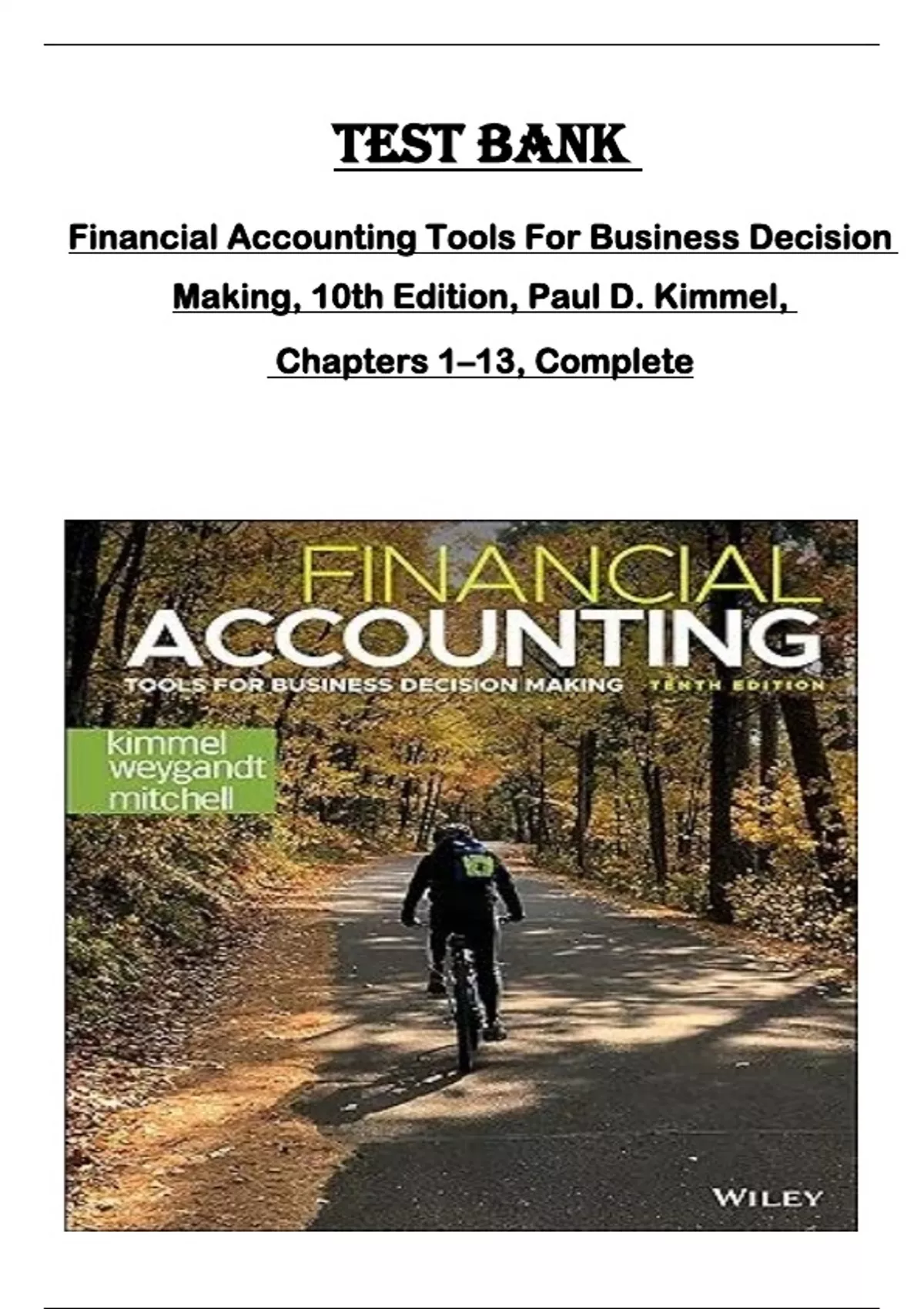 Test Bank For Financial Accounting Tools For Business Decision Making 