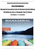 SOLUTION MANUAL  for Managerial Accounting Tools for Business Decision Making  9th Edition by Jerry J. Weygandt, Paul D. Kimmel  All Chapters 1 - 14, Complete