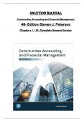 SOLUTION MANUAL  for Construction Accounting and Financial Management,  4th Edition Steven J. Peterson  Chapters 1 - 18, Complete Newest Version